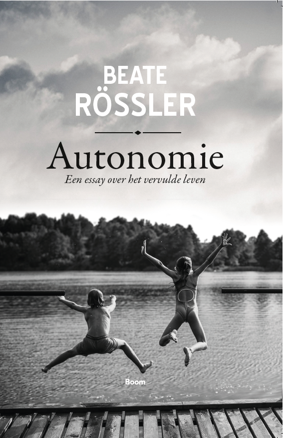 Autonomie. Een essay over het vervulde leven