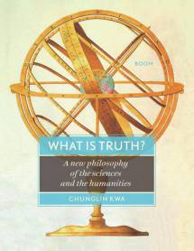 <em>What is truth?</em> van Chunglin Kwa