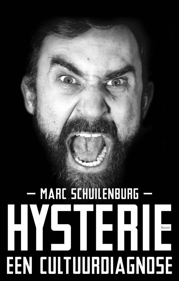 <em>Hysterie</em> van Marc Schuilenburg