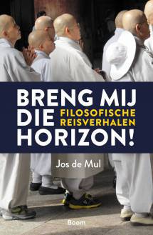 Boekpresentatie en lezing Jos de Mul: Breng mij die horizon!